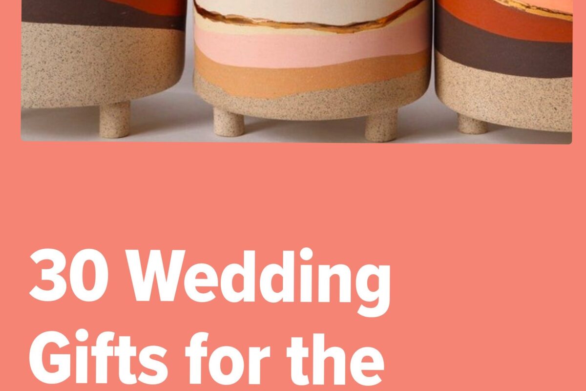 30 Wedding Gifts for the Couple Who Has Everything — 📁 📅 stay inspired all year long