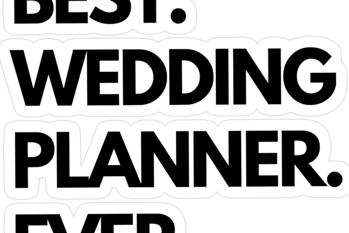 Best Wedding Planner Ever Shirt Sticker for Creative Planners — 📍 🖌️ stay inspired all year long