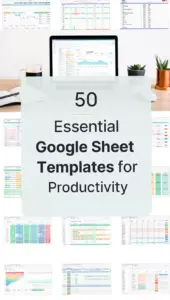 Boost Productivity with Google Sheet Templates Collection — 📍 🌈 romanticize your routine
