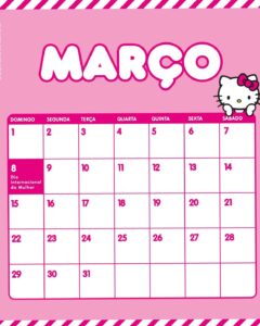🌿 🎀 Calendário Março Hello Kitty | Design Criativo e Planejadores Digitais | romanticize your routine
