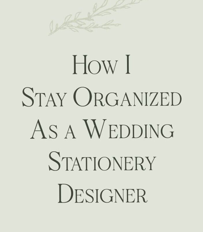 How I Manage ALL THE THINGS as a Wedding Stationery Designer — Katrina Crouch Art — 💍 🥂 stay inspired all year long