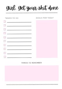 👰 🥂 romanticize your routine: Girl Get Your Sh*t Together Daily Planner (Pink)