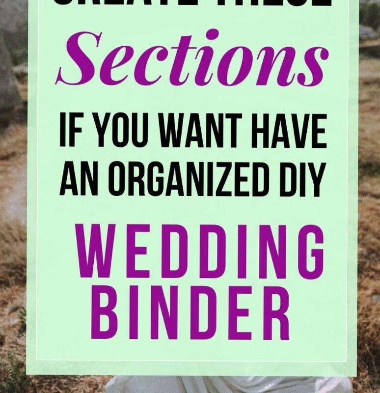 🌈 🌈 secret to staying productive: The Essential Sections to Include in Your Wedding Planner