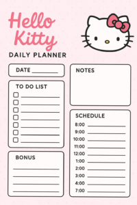 Stay Organized with Hello Kitty Daily Planner Template — 🪄 📍 romanticize your routine