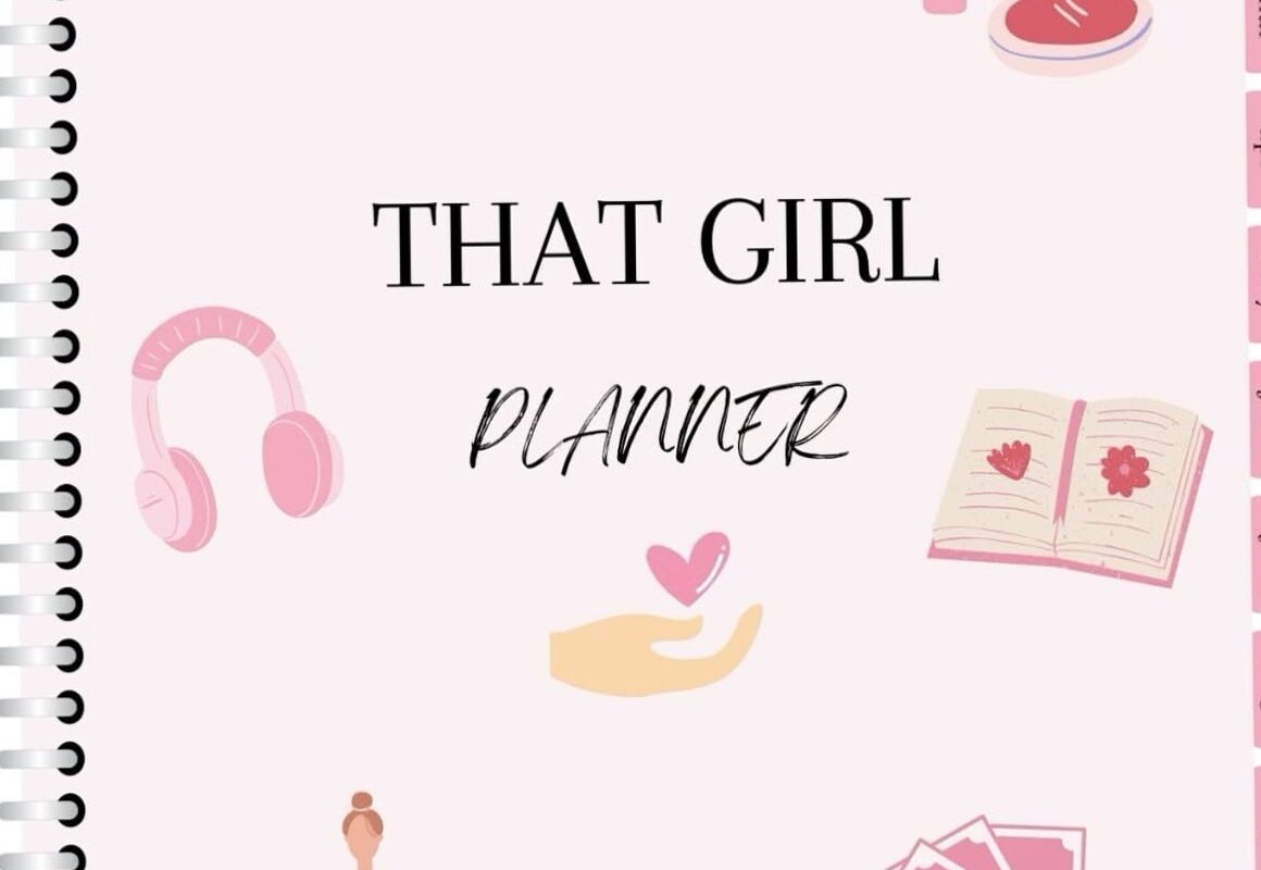 🌿 ✨ That Girl Planner: Organize Your Creative Dream Life | romanticize your routine
