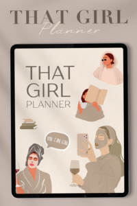 💎 💎 THAT GIRL Undated Digital Planner – Daily, Weekly, Monthly for Goodnotes | stay inspired all year long