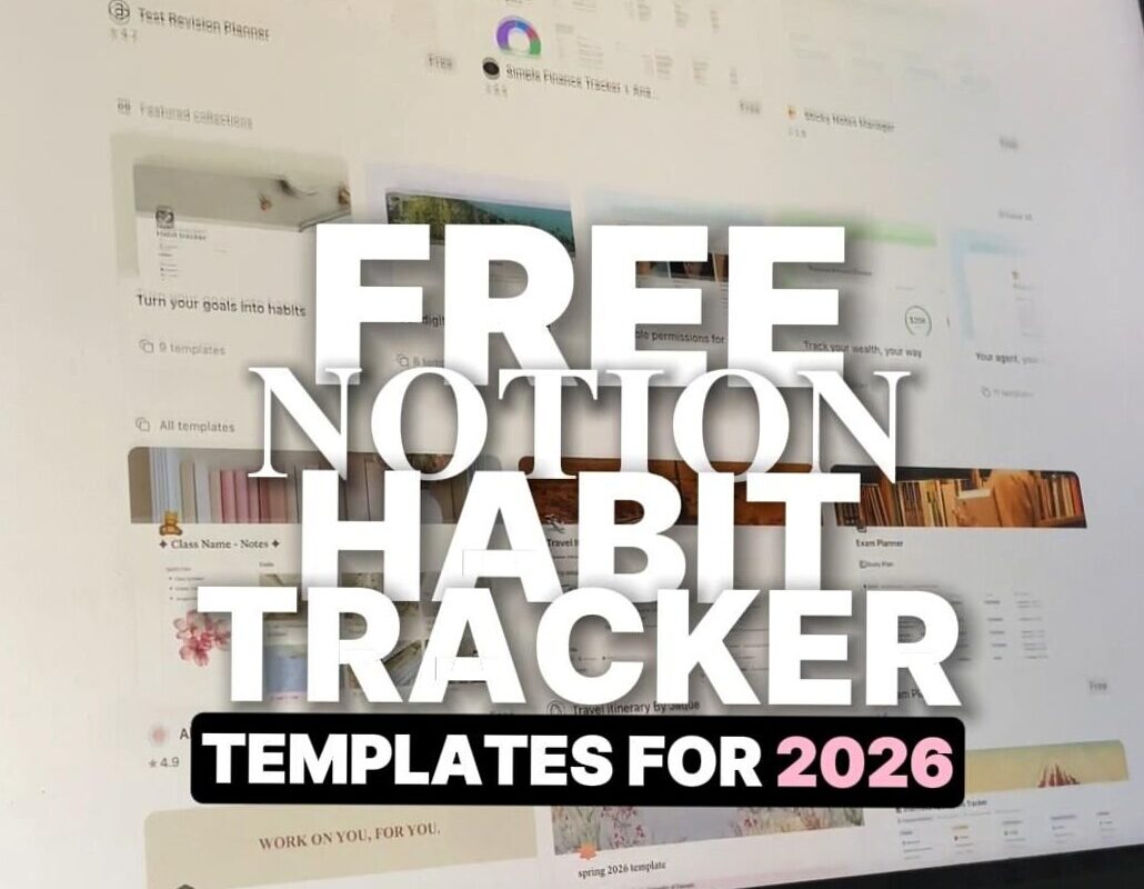 Top 3 Free Notion Habit Trackers for 2026 Glow-up — 🕯️ 🌿 essential planning guide