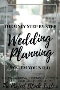 Wedding Planning with The Project Block System — Green-Eyed Girl — 📍 🪄 only tool for life admin