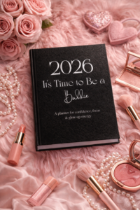 2026 Planner – It’s Time to Be a Baddie — 📍 📍 dream life manifestation