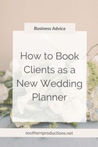 How to Book Clients as a New Wedding Planner — 💎 🪄 dream life manifestation