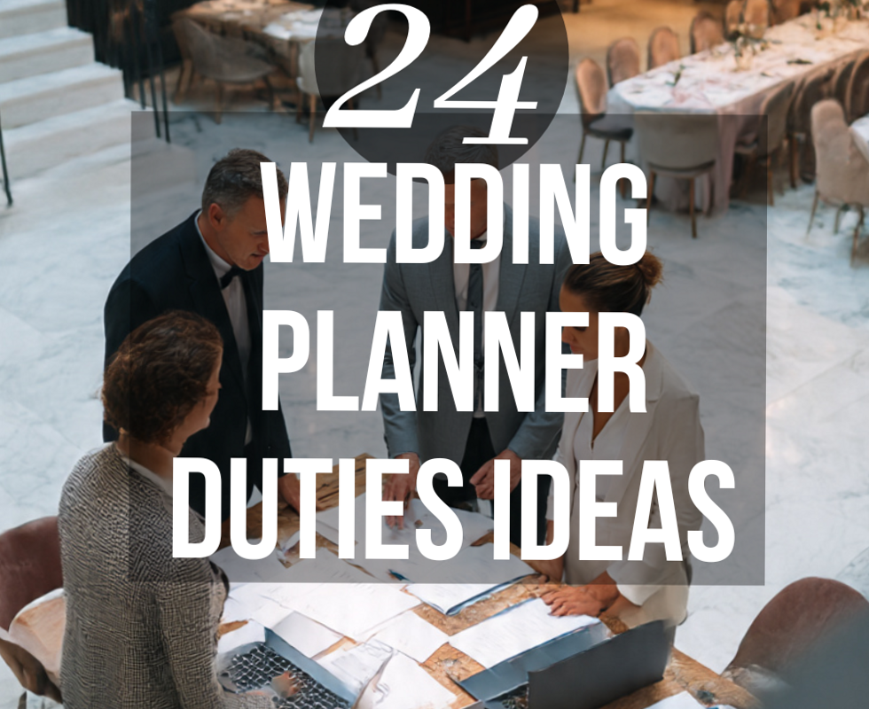 ✨ 🤍 stay inspired all year long: 24 Critical Wedding Planner Duties You Should Know