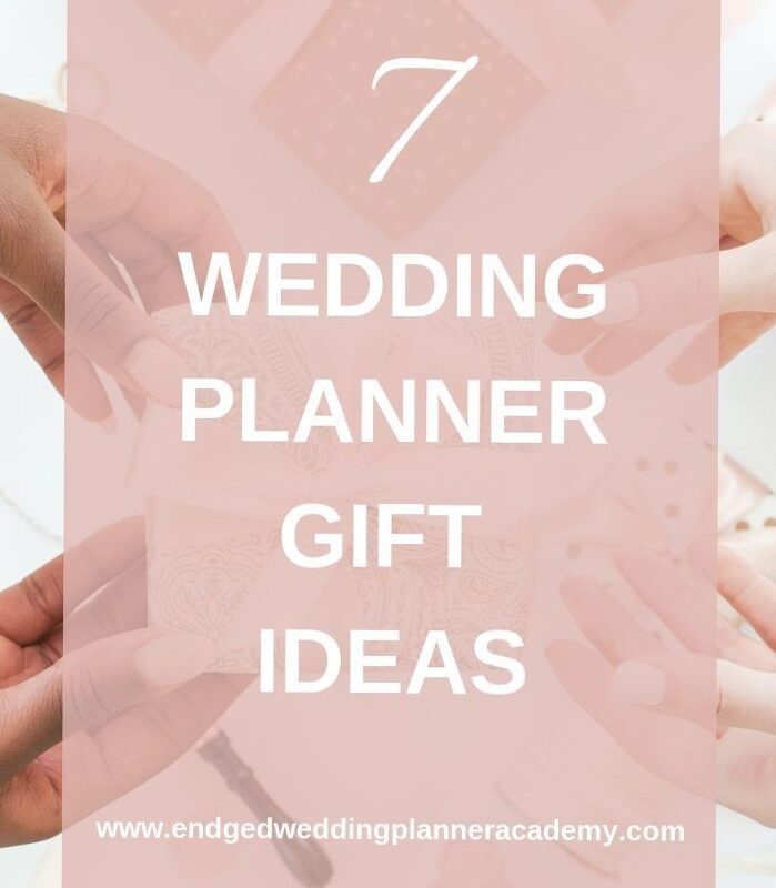 🤍 🕯️ stay inspired all year long: 7 Wedding Planner Gift Ideas — Engaged Wedding Planner Academy