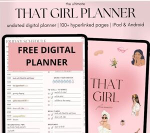 That Girl 2024 Digital Planner Free Download — ✨ 🌿 secret to staying productive
