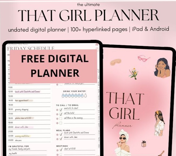 That Girl 2024 Digital Planner Free Download — ✨ 🌿 secret to staying productive